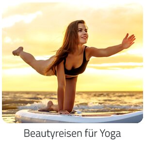 Reiseideen - Beautyreisen für Yoga Reise auf Trip Tyrol buchen